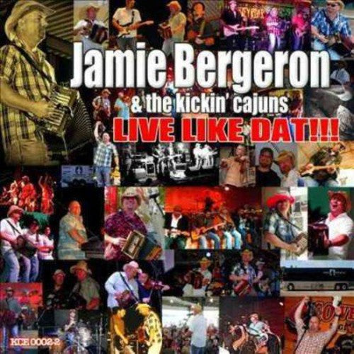 Bergeron,jamie - Live Like Dat - Music CD