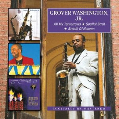 Washington,jr. Groover - All My Tomorrows/soulful Strut/breath Of Heaven - Music CD