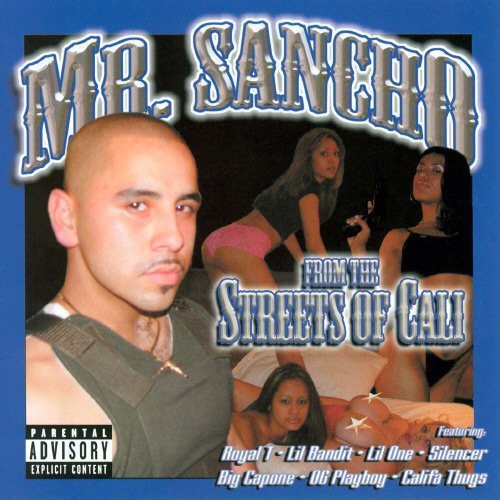 Mr. Sancho - From The Streets Of Cali - Music CD