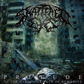 Shattered Eyes - Prelude (to The Atrocious Path Of Humanity) - Music CD