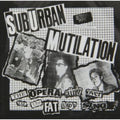 Suburban Mutilation - Opera Ain't Over Till The Fat Lady Sings - Music CD