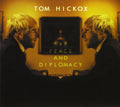 Hickox,tom - War Peace & Diplomacy - Music CD