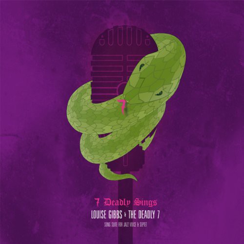 Gibbs,louise & The Deadly 7 - 7 Deadly Sings - Music CD