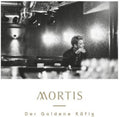 Mortis - Der Goldene Kafig - Music CD