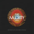 Majority Says - Between Love & Simple Friends - Vinyl Record