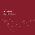 Max.bab - Laws Of Motion - Music CD