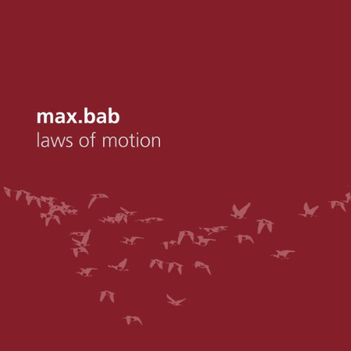 Max.bab - Laws Of Motion - Music CD