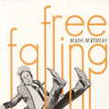Mathias,mads - Free Falling - Music CD