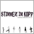 Stimmen Im Kopf Original Berlin Cast / O.s.t. - Stimmen Im Kopf Original Berlin Cast / O.s.t. - Music CD