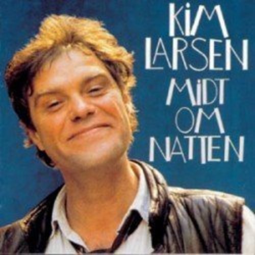 Larsen,kim - Midt Om Natten - Music CD