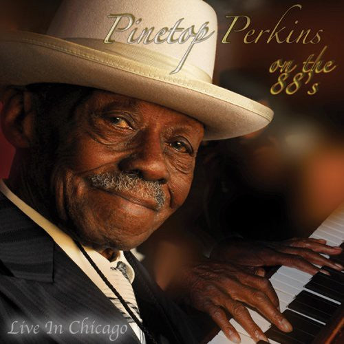 Perkins,pinetop - On The 88s Live In Chicago - Music CD