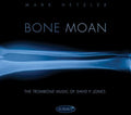 Jones / Hetzler / Pro Arte String Quartet / Steven - Bone Moan: The Trombone Music Of David P. Jones - Music CD