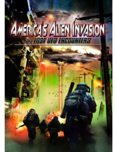 America's Alien Invasion: The Lost Ufo Encounters - America's Alien Invasion: The Lost Ufo Encounters - DVD