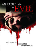 An Exorcism Of Evil - An Exorcism Of Evil - DVD