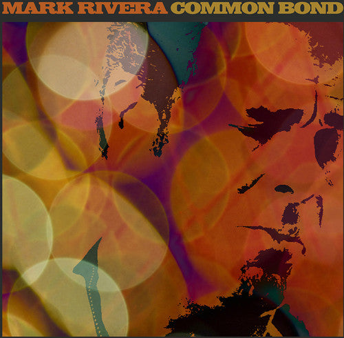Rivera,mark - Common Bond - Music CD