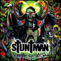 Stuntman - Incorporate The Excess - Music CD