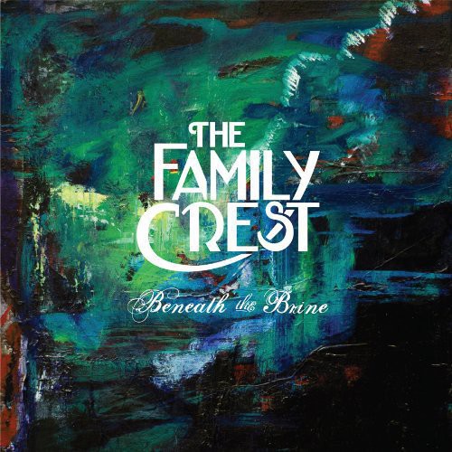 Family Crest - Beneath The Brine - Vinyl Record