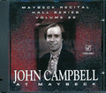 John Campbell - At Maybeck: Maybeck Recital Hall Series Volume 29 (marked/ltd stock) Music CD