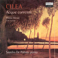 Cilea / De Palma / Calciaviello - Cilea: Acque Correnti - Music CD