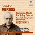 Veress / Basel String Quartet / Schultsz - Complete Music For String Quartet - Music CD