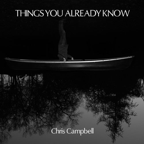 Campbell,christopher - Things You Already Know - Vinyl Record