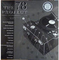 78 Project: 1 / Various - 78 Project: 1 / Various - Vinyl Record