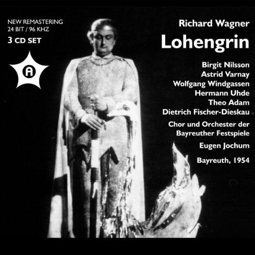 Wagner / Windgassen / Nilsson / Varnay / Jochum - Lohengrin - Music CD