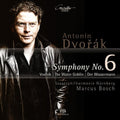 Dvorak / Bosch / Staatsphilharmonie Nurnberg - Sinfonie 6 / The Water - Super Audio CD