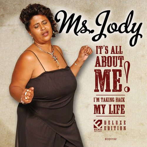 Ms Jody - It's All About Me: Deluxe Edition - Music CD