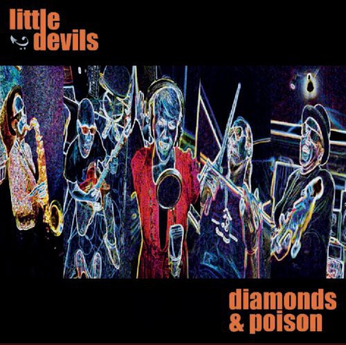 Little Devils - Diamonds & Poison - Music CD