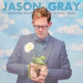 Gray,jason - Love Will Have The Final Word - Music CD