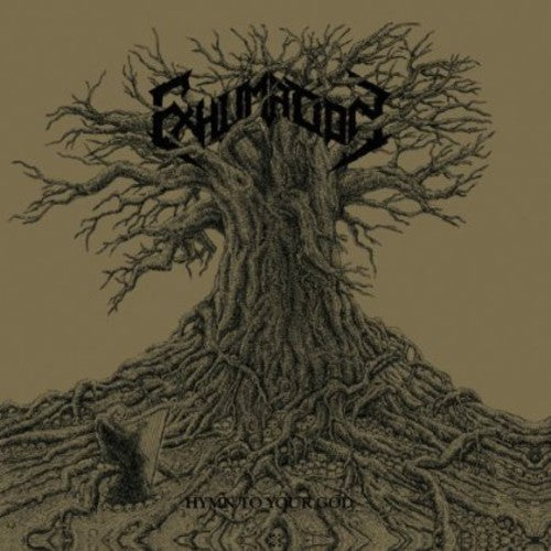 Exhumation - Hymn To Your God - Music CD