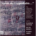 Pinter / Rosenruth / Ariel - Speak The Unspeakable - Music CD
