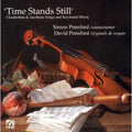 Byrd / Ponsford,s. / Ponsford,d. - Time Stands Still: Elizabethan & Jacobean Songs - Music CD
