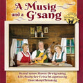 A Musig Und A G'sang / Various - A Musig Und A G'sang / Various - Music CD