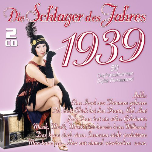 Die Schlager Des Jahres 1939 / Various - Die Schlager Des Jahres 1939 / Various - Music CD