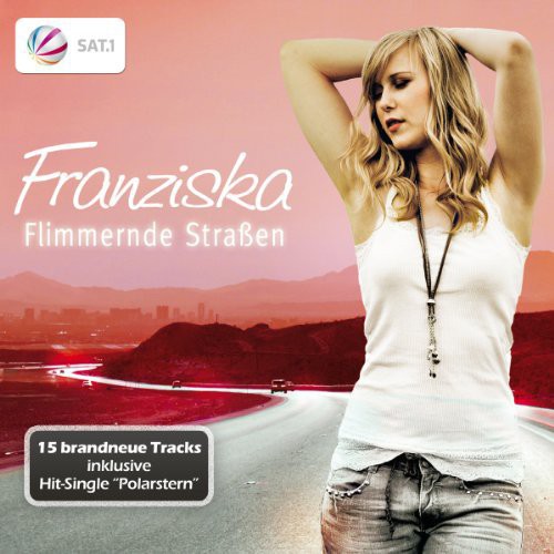 Franziska - Flimmernde Strassen - Music CD