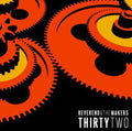 Reverend & The Makers - Thirtytwo - Music CD