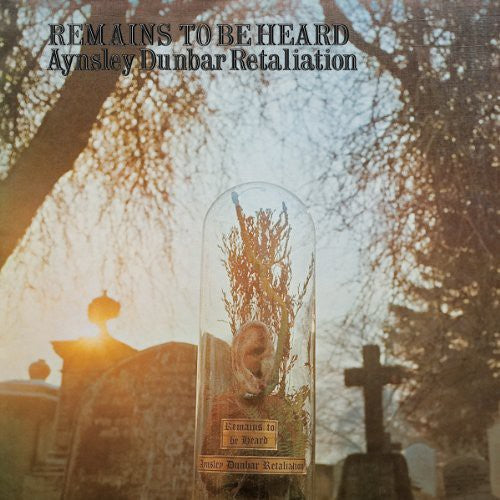 Dunbar,aynsley Retaliation - Remains To Be Heard - Vinyl Record