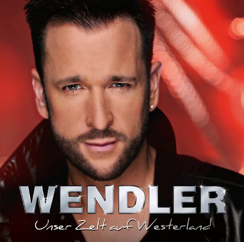Wendler,michael - Unser Zelt Auf Westerland