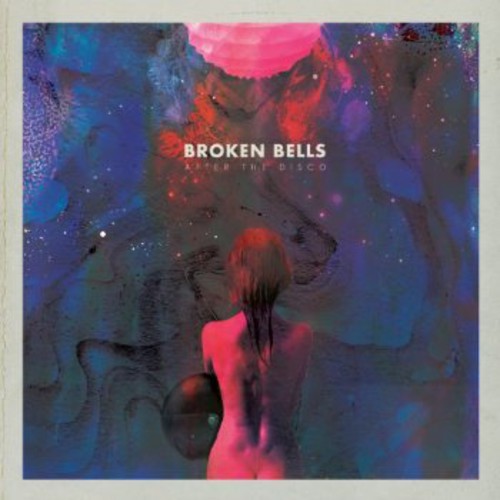 Broken Bells - After The Disco - Music CD