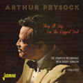 Prysock,arthur - They All Say I'm The Biggest Fool:complete Recordi - Music CD