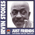 Stokes,irvin - Just Friends - Music CD