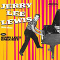 Lewis,jerry Lee - Jerry Lee Lewis + Jerry Lee's Greatest - Music CD
