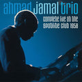 Jamal,ahmad (trio) - Complete Live At The Spotlite Club 1958 - Music CD