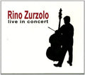 Zurzolo,rino - Live In Concert - Music CD