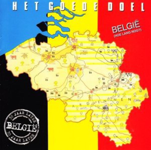 Het Goede Doel - Belgie (hoe Lang Nog?) - Music CD