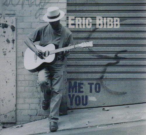 Bibb,eric - Me To You - Music CD