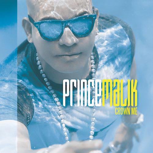 Prince Malik - Crown Me - Music CD