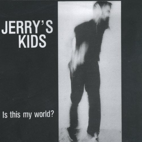 Jerry's Kids - Is This My World - Vinyl Record